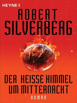 cover image of Der heiße Himmel um Mitternacht: Roman